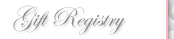 Our Gift Registry